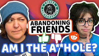 Was it Wrong Reddit Post Discussions Coffee amp Conversation Podcast 8 [upl. by Atiekan]