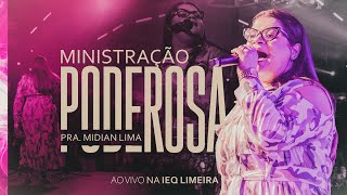 Ministração Poderosa  Midian Lima [upl. by Yhcir421]