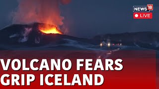 Volcano Eruption Live  MET Office Issues Magma Warning In Iceland  Iceland Volcano Live  N18V [upl. by Dnaltiak]