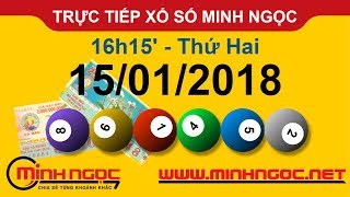 Trực tiếp xổ số MINH NGỌC T2 Ngày 15012018  Kênh Youtube chính thức từ Minhngocnetvn [upl. by Budding457]