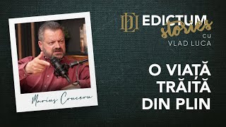 Edictum STORIES 01 Marius Cruceru  o viață trăită din plin [upl. by Ordnazil]