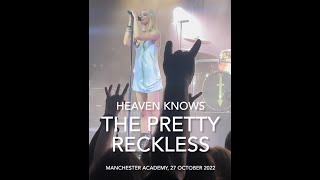 The Pretty Reckless quotHeaven Knowsquot  Live  Manchester Academy Thursday 27 October 2022 [upl. by Carpet]