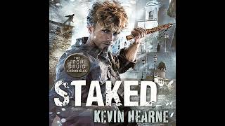 FULL AUDIOBOOK  Kevin Hearne  The Iron Druid 8  Staked [upl. by Maurilla]