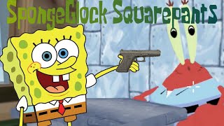 SpongeGlock SquarePants Full Game [upl. by Aisiram800]