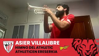 Asier Villalibre y su trompeta I Athletic Club I Ereserkia tronpetarekin [upl. by Larret408]