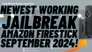 Newest Working JAILBREAK Amazon Firestick September 2024 [upl. by Freed]