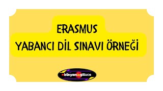 ERASMUS İNGİLİZCE SINAV ÖRNEĞİ  SINAV ÇÖZÜM VİDEOSU [upl. by Latsyrcal]