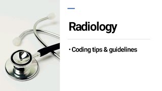 CPC EXAM CPT CODING RADIOLOGY GUIDELINES amp CODING tips [upl. by Neeliak]