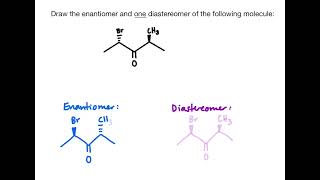 Drawing Stereoisomers of an Organic Molecule with Chiral Centers  Chemistry Practice Problems [upl. by Htiderem]