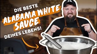 Alabama White Sauce Rezept  Der Gott der Grill Saucen  BBQ Madness [upl. by Lenore13]