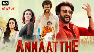 Annaatthe Full Movie In Hindi Dubbed 2021  Rajinikanth Nayanthara Keerthy Suresh  Facts amp Review [upl. by Eehc]