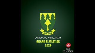 Graad R Atletiek 2024 [upl. by Demitria]