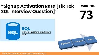 Signup Activation Rate TIK TOK SQL Interview Question [upl. by Risteau]