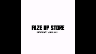 FAZE RP STORE  ESTA EN REGALOS DE CUENTAS Y MAS UNANSE [upl. by Ecnerat]