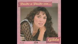 Gilda – No Me Arrepiento De Este Amor [upl. by Morgana65]