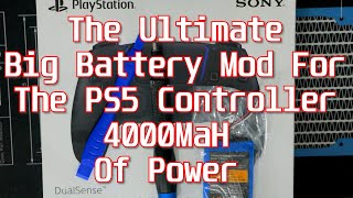 The PS5 BIG DADDY 4000Mah BATTERY ULTIMATE UPGRADE [upl. by Violet800]