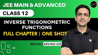 Inverse Trigonometric Functions Class 12  One Shot  JEE Main amp Advanced  Arvind Kalia Sir [upl. by Xuaegram]