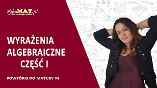 Wyrażenia algebraiczne  część I [upl. by Akina]