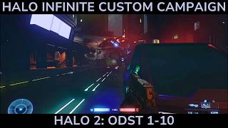 Halo Infinite Custom Campaign  Halo 2  ODST 110 [upl. by Arlie]