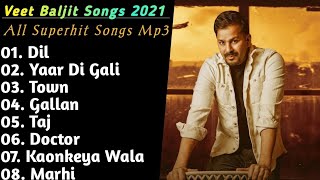 Best Of Veet Baljit  Superhit Punjabi Songs Collection  Veet Baljit Old Songs  Punjabi Jukebox [upl. by Nomra]