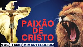 Paixão de Cristo Completa [upl. by Fronniah846]