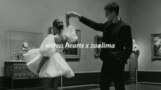 stereo hearts x zaalima slowed  reverb [upl. by Appledorf]