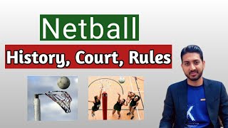 Netball Complete Lecture  History Court Players Rules waqasphysicaleducation [upl. by Celestina]