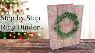 How to Make an A5 Ring Binder Tutorial  Christmas Album [upl. by Ial]