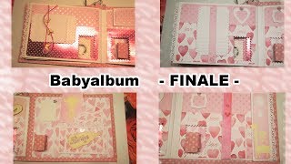 Anleitung und Co  DIY Babyalbum Mädchen Teil 3  Finale [upl. by Nadean365]