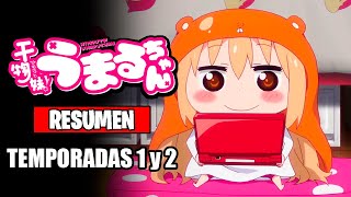 🌟Himouto Umaruchan Resumen Temporadas 1 y 2  Himouto Umaruchan  Himouto Umaruchan  R [upl. by Tearle]