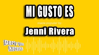 Jenni Rivera  Mi Gusto Es Versión Karaoke [upl. by Kiernan]