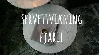 Servettvikning Fjäril [upl. by Arte]