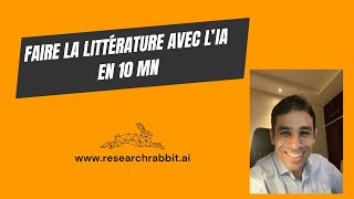 Découvrez ResearchRabbit  LIA au service de votre revue de littérature [upl. by Yajeet593]