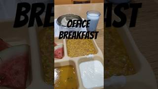 Office Breakfast day 4 😍❤️ shorts viralvideo food [upl. by Kind]