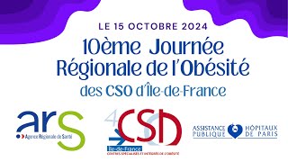 10ème Journée Régionale de lObésité dÎledeFrance  15 10 24 [upl. by Ellasal]