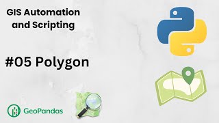 Geospatial Python  05  Polygon [upl. by Swerdna]