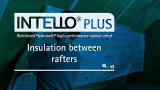 INTELLO PLUS  Insulation between rafters  Installation [upl. by Notlih]