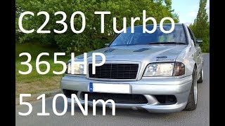 365HP and 510Nm TURBO M111 C230 w202 Mercedes with A45 AMG turbines on dyno dtm tune boost tuning [upl. by Home913]