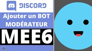 Ajouter et configurer le Bot Modérateur MEE6 [upl. by Casilde]