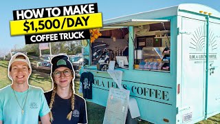 How to Start 1500Day Coffee Food Trailer Business [upl. by Dream]