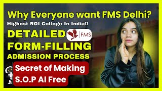 FMS Delhi🔥Admission Process  Detailed FormFilling  SOP Writing FMS CAT2024 FormFilling MBA [upl. by Paddy]