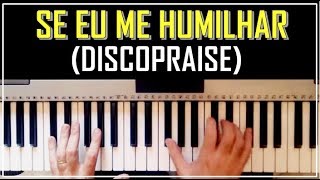 Se eu me humilhar Discopraise  Introdução 03 [upl. by Drarehs]