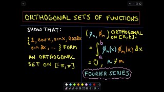 ❖ Orthogonal Set of Functions Fourier Series ❖ [upl. by Gradey]