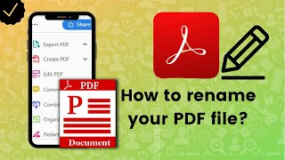 How to rename your PDF file on Adobe Acrobat Reader [upl. by Maeve]