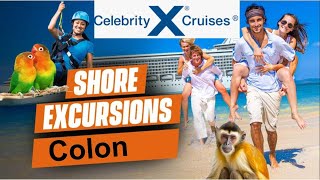 Colon Panama Celebrity Shore Excursions Celebrity Cruise Lines [upl. by Ymor]