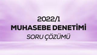 SMMM  SGS  20221  Muhasebe Denetimi Çıkmış Sınav Soruları [upl. by Adine562]