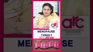 What are the causes of Menopause  ARC Fertility Hospitals [upl. by Sibel]