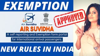 Air Suvidha Registration Online How to Get Exemption Approved  NEW RULES IN INDIA Covid19 Testing [upl. by Aidyn]