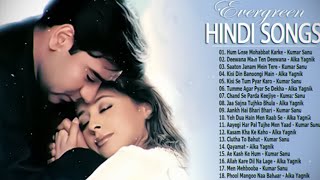 Best Of Romantic Old Hindi Songs Jukebox💘Evergreen Hits💘Kumar Sanu Alka Yagnik 💘Indian Songs remix [upl. by Nylhsa]