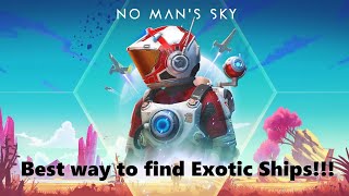 Where to find Exotic ships in nomanssky [upl. by Suelo]